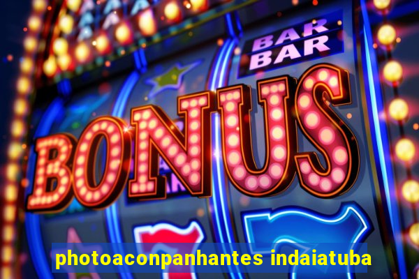 photoaconpanhantes indaiatuba